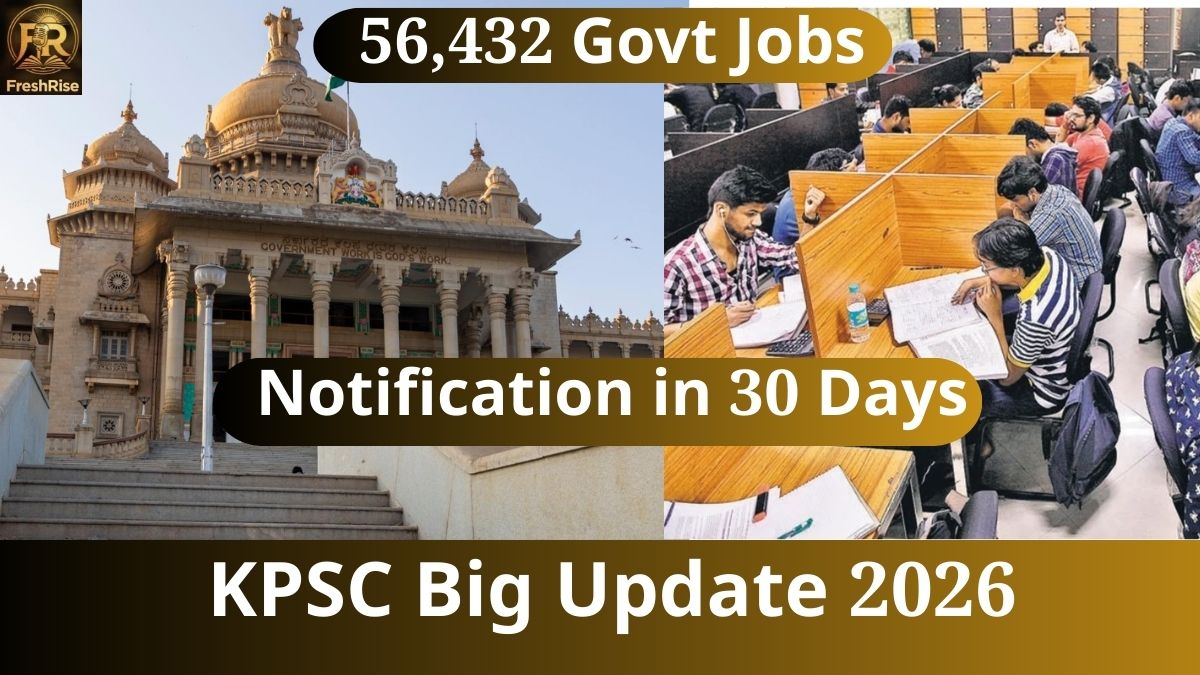 Karnataka Government Jobs 2026 — 56432 Vacancies Recruitment Notification in 30 Days