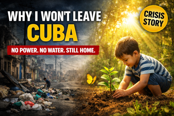 Why I Won’t Leave Cuba