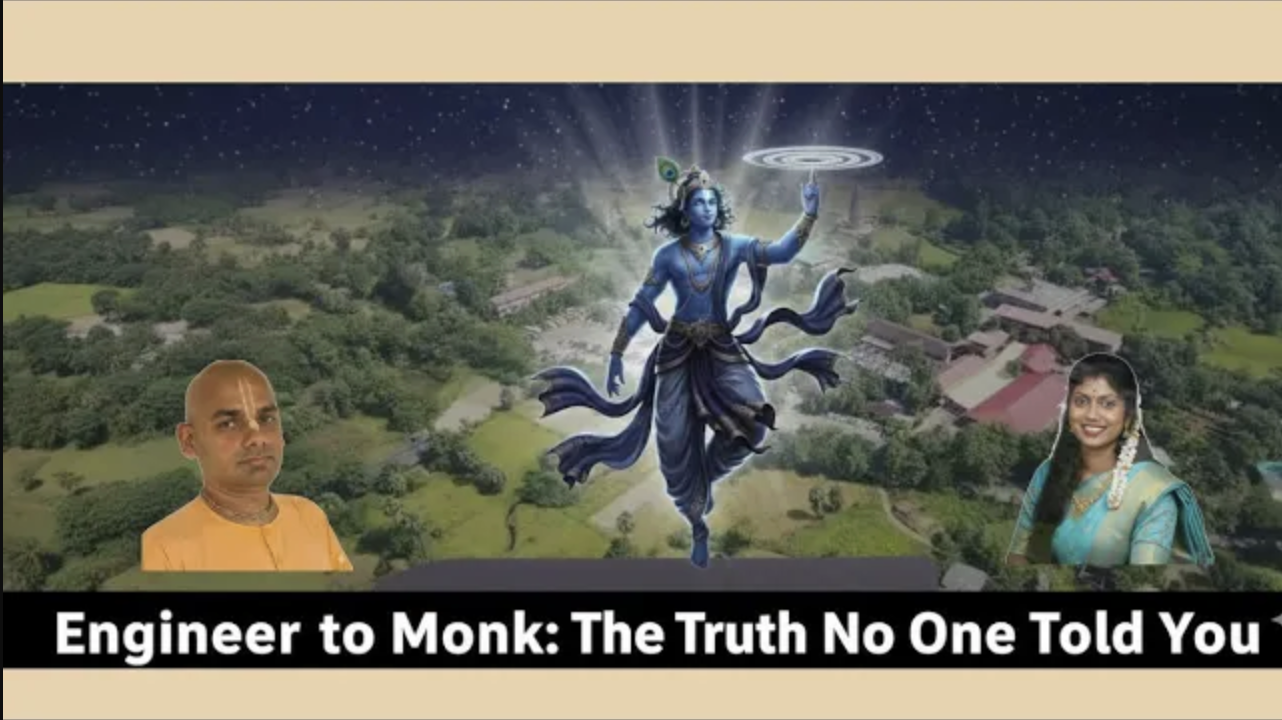 Engineer to Monk Journey