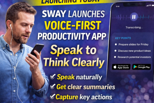 Sway launches voice-first productivity app