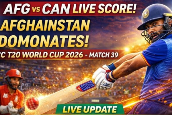 AFG vs CAN Live Score