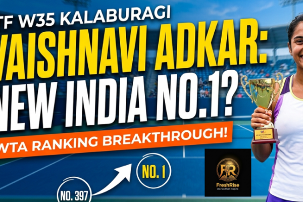 Vaishnavi Adkar WTA Ranking 2026 Kalaburagi Winner