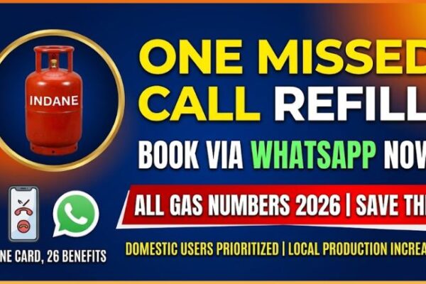 Infographic showing Indane, HP, and Bharat Gas WhatsApp and Missed Call booking numbers.