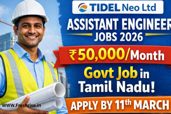 TIDEL Neo Ltd Recruitment 2026 Assistant Engineer Civil notification Tamil Nadu
