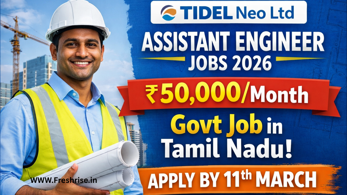 TIDEL Neo Ltd Recruitment 2026 Assistant Engineer Civil notification Tamil Nadu